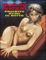 Mondo sexy. Proibito nudo di notte... Ediz. italiana e inglese