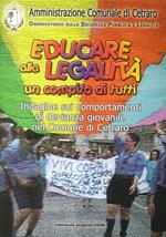 Educare alla legalità un compito di tutti. Indagine sui comportamenti di devianza giovanile nel comune di Cetraro