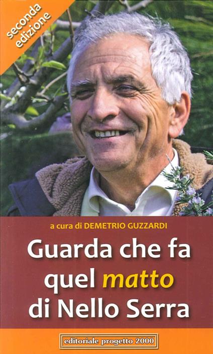 Guarda che fa quel «matto» di Nello Serra - copertina