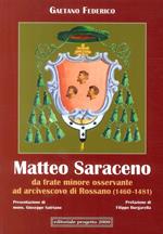 Matteo Saraceno. Da frate minore osservante ad arcivescovo di Rossano (1460-1481)