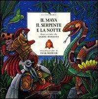 Il maya, il serpente e la notte - Diane Barbara,Yves Besnier - 4