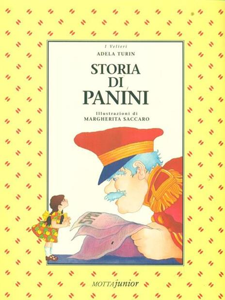 Storia di panini - Adela Turin - 2