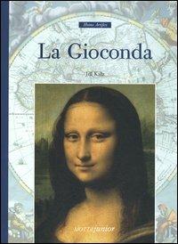 La Gioconda. Ediz. illustrata - Jill Kalz - copertina