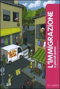 L' immigrazione a piccoli passi - Sophie Lamoureux - copertina