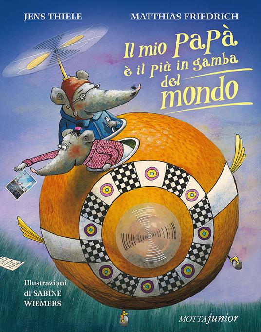 Il mio papà è il più in gamba del mondo - Jens Thiele,Matthias Friedrich - copertina