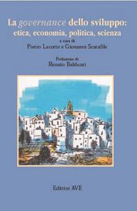 La governance dello sviluppo: etica, economia, politica, scienza - copertina