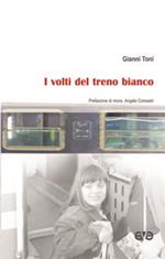 I volti del treno bianco