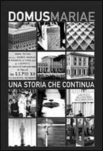 Calendario 2015. Domus Mariae. Una storia che continua