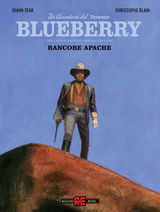 Blueberry. Vol. 1: Rancore apache - Joann Sfar,Christophe Blain - copertina