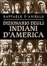 Il dizionario degli indiani d'America