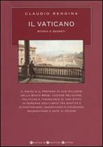 Il Vaticano. Storia e segreti