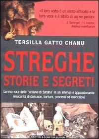 Streghe. Storie e segreti - Tersilla Gatto Chanu - copertina