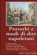 Proverbi e modi di dire napoletani