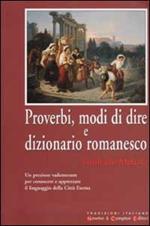 Proverbi, modi di dire e dizionario romanesco