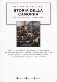 Storia della camorra. Dal Cinquecento ai nostri giorni - Vittorio Paliotti - copertina