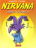 Nirvana 4. Il quarto libro della meditazione