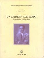 Un Daimon solitario. Il pensiero di Andrea Emo