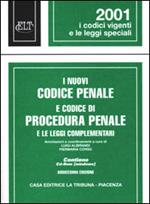 I nuovi codice penale e codice di procedura penale e le leggi complementari. Con CD-ROM