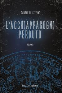 L'acchiappasogni perduto - Daniele De Stefano - copertina