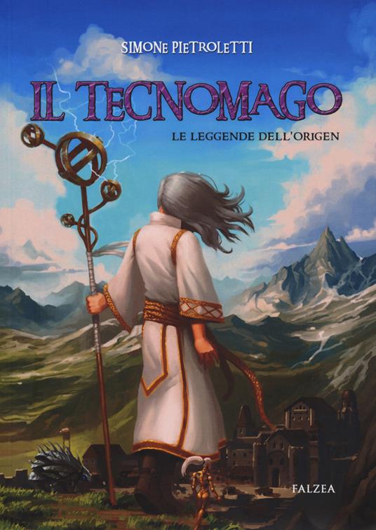 Il Tecnomago. Le leggende dell'Origen - Simone Pietroletti - copertina