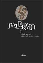 Storia di Palermo. Con videocassetta. Con CD-ROM. Vol. 1: Dalle origini al periodo punico-romano.