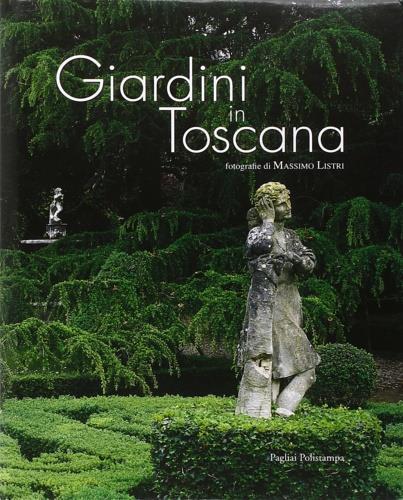 Giardini in Toscana - copertina