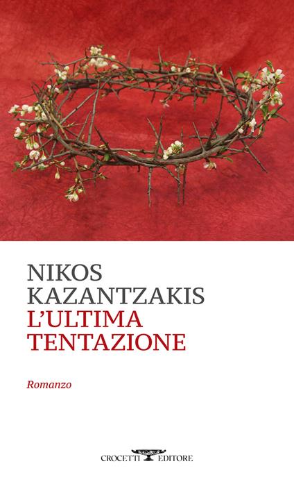 L'ultima tentazione - Nikos Kazantzakis - copertina