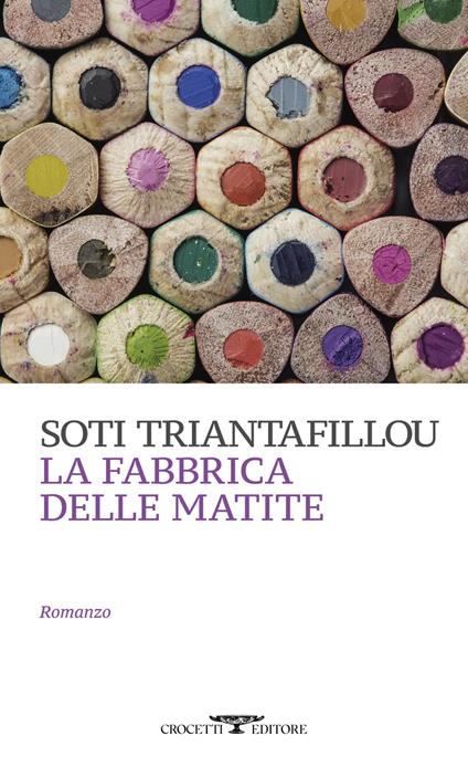 La fabbrica delle matite - Soti Triantafillou - copertina