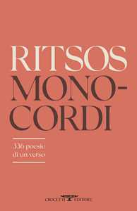 Libro Monocordi. 336 poesie di un verso Ghiannis Ritsos