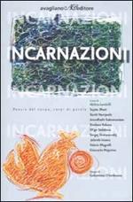 Incarnazioni. Poesie del corpo, corpi di parole