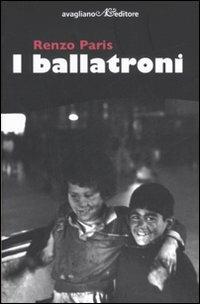 I ballatroni - Renzo Paris - copertina