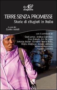 Terre senza promesse. Storie di rifugiati in Italia - copertina