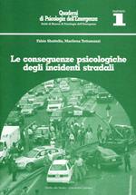 Le conseguenze psicologiche degli incidenti stradali