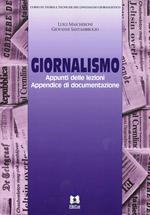 Giornalismo. Appunti delle lezioni. Appendice e documentazione