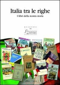 Italia tra le righe. I libri della nostra storia - copertina