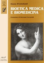 Bioetica medica e biomedicina