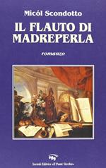 Il flauto di madreperla