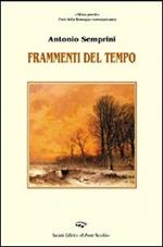 Frammenti del tempo. Al canto della cicala