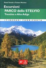 Escursioni. Parco dello Stelvio. Trentino e Alto Adige