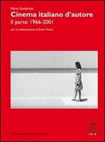 Cinema italiano d'autore. Vol. 2: 1966-2001