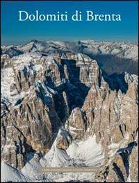 Dolomiti di Brenta. Ediz. illustrata - copertina