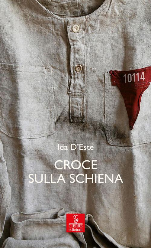 Croce sulla schiena - Ida D'Este - copertina