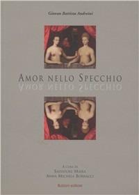 Amor nello specchio - G. Battista Andreini - copertina