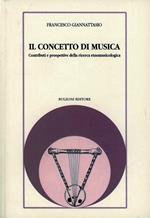 Il concetto di musica. Contributi e prospettive della ricerca etnomusicologica