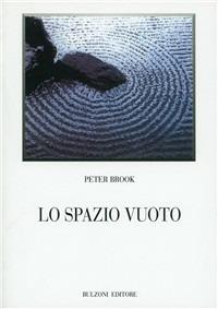 Lo spazio vuoto - Peter Brook - copertina