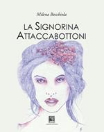 La signorina Attaccabottoni