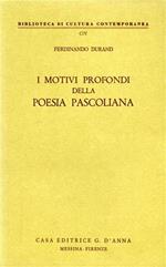 I motivi profondi della poesia pascoliana