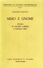 Mimo e gnome. Studio su Decimo Laberio e Publilio Siro