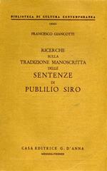 Ricerche sulla tradizione manoscritta delle sentenze di Publilio Siro