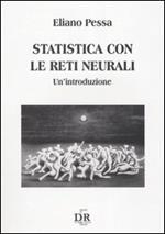 Statistica con le reti neurali. Un'introduzione